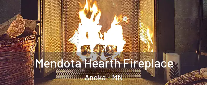  Mendota Hearth Fireplace Anoka - MN